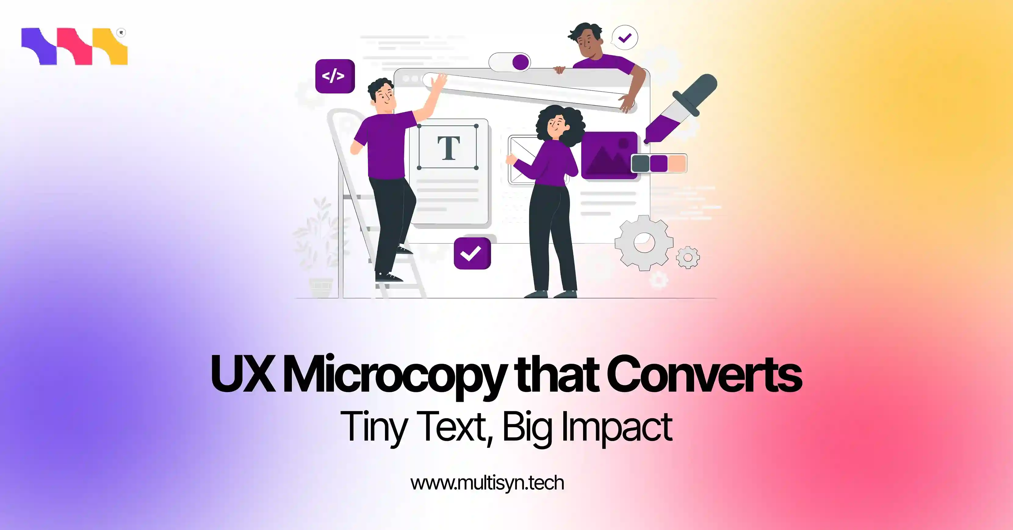 Powerful UX microcopy that converts – discover how tiny text like buttons, CTAs, and error messages can boost user trust and sales